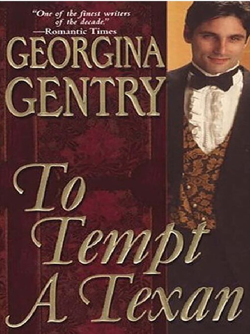 Title details for To Tempt a Texan by Georgina Gentry - Available